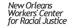 New Orleans Workers' Center for Racial Justice